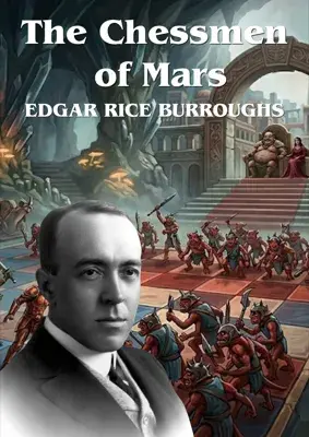 The Chessmen of Mars